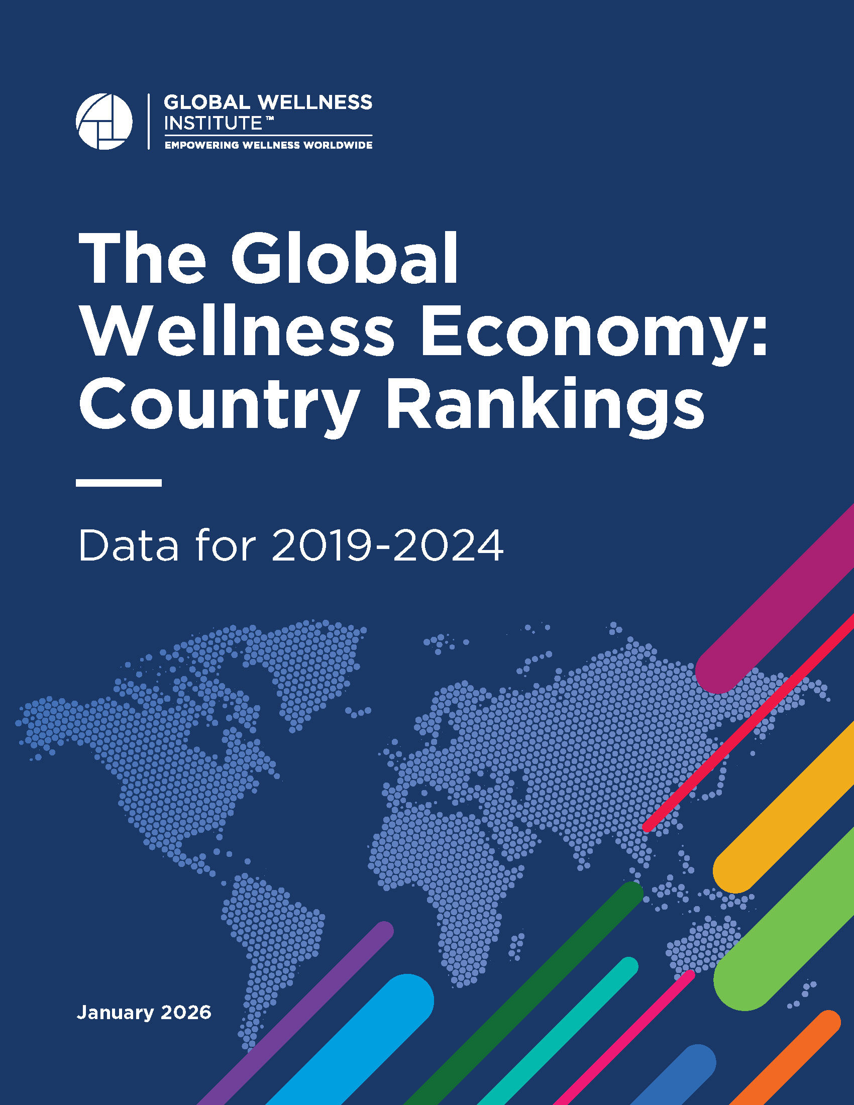 The Global Wellness Economy: Country Rankings Data for 2019-2024